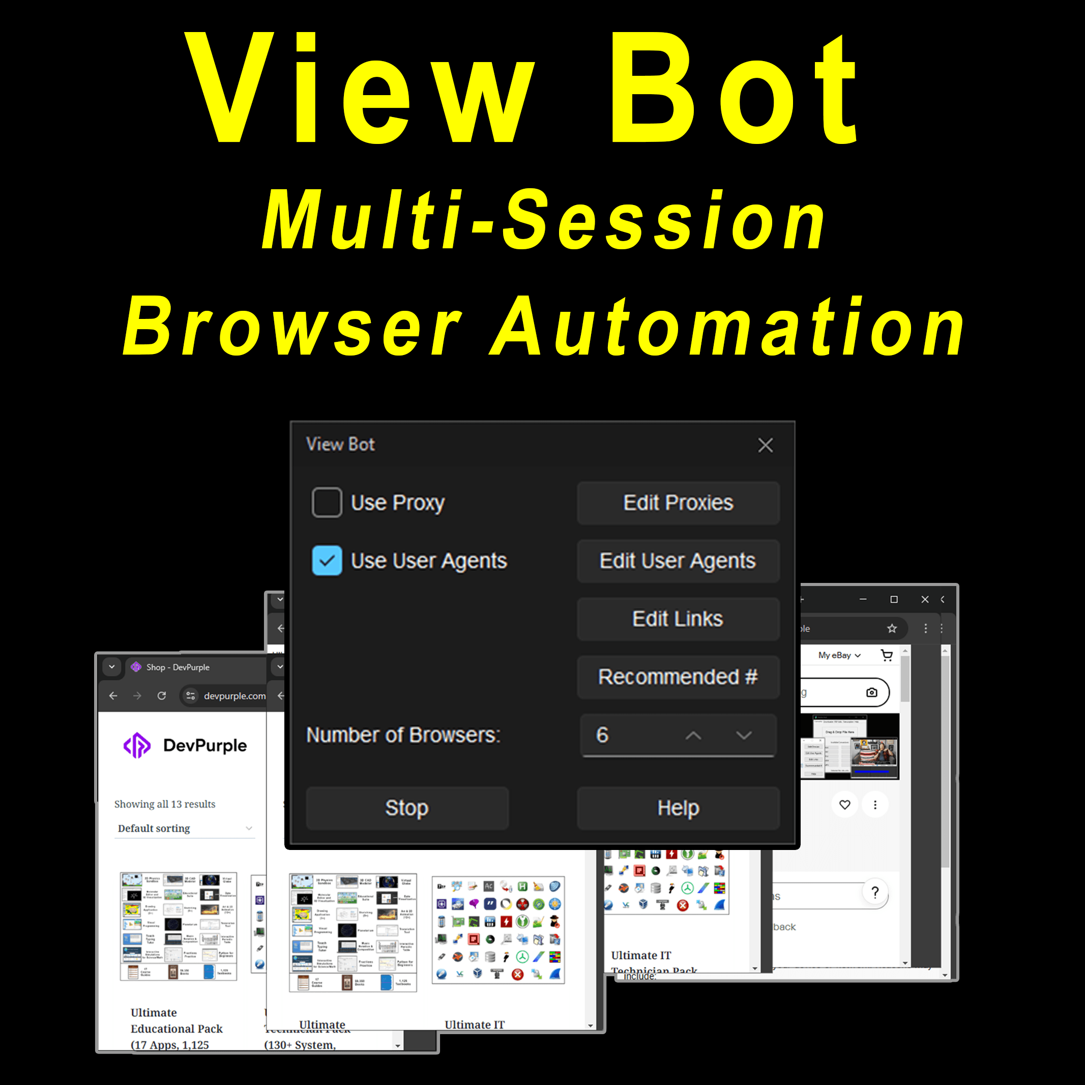 View Bot - multi-session browser automation software with proxy support
